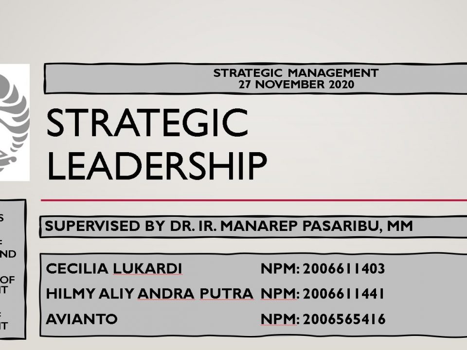 Strategic-Leadership-supervsed-by-dr-ir-manerep-pasaribu-mm