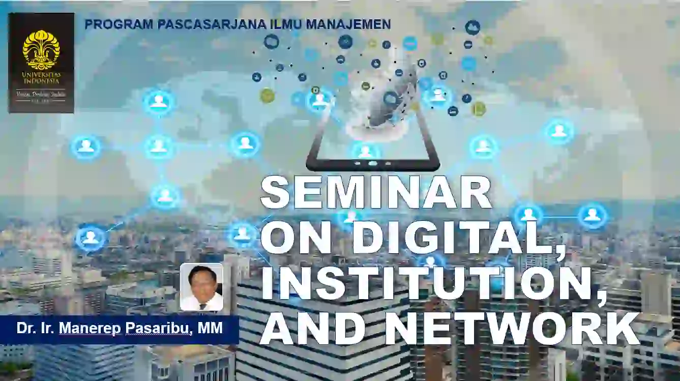 SEMINAR ON DIGITAL INSTITUTION AND NETWORK